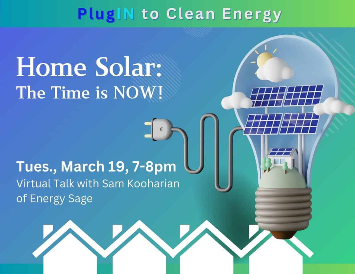 PlugIN Talk: - Home Solar: The Time is NOW!